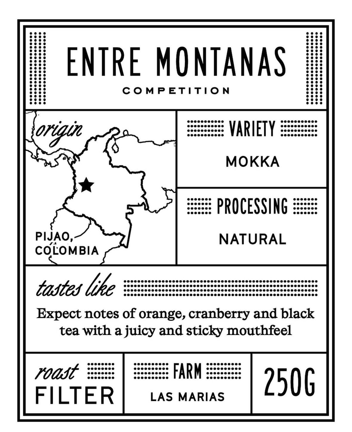 Entre Montanas Mokka - Competition (250g)